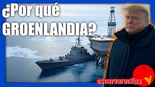 La GEOPOLÍTICA de GROENLANDIA EXPLICA el interés de DONALD TRUMP