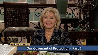 Our Covenant of Protection—Part 2