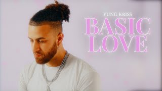 Yung Kriss - Basic Love (Official Lyric Visualizer)