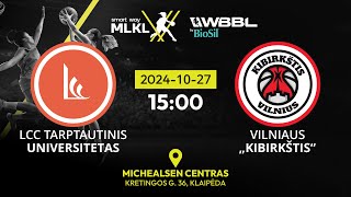 „Smart Way“ MLKL – „BioSil“ WBBL: LCC tarptautinis universitetas – Vilniaus „Kibirkštis“