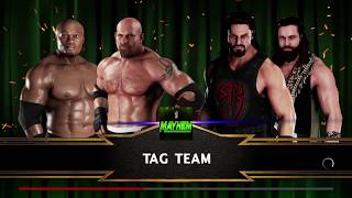 WWE 2K18 Goldberg,Bobby Lashley VS Heel Roman Reigns,Elias Elimination Tag Match