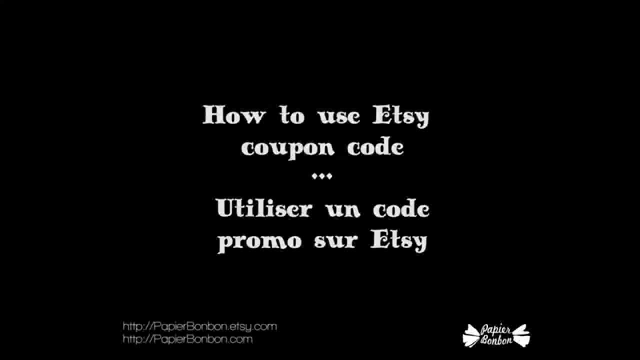 How To Use Coupon Code On Etsy | Utiliser Un Code Promo Etsy - YouTube