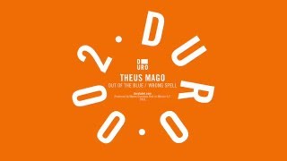 Theus Mago - Out Of The Blue