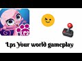 Lps Your world gameplay🕹(Magyar)