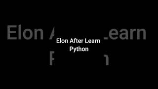 Power of python with Elon musk 🔥 #shorts #viral #programming