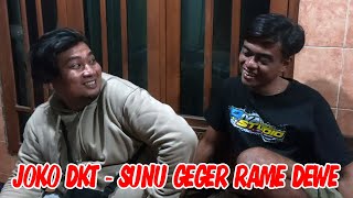 JOKO DKT - SUNU BUDAL TANGGAPAN GEGERAN RAME DEWE