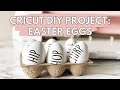 Cricut DIY Easter Egg Project: Rae Dunn Inspired Easter eggs