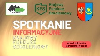 Krajowy Fundusz Szkoleniowy - Spotkanie Informacyjne