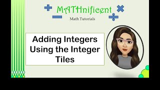 [FILIPINO]Adding Integers Using the Integer Tiles