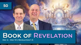 Revelation 1–5 | Dec 4 - Dec 10 | Come Follow Me Insights