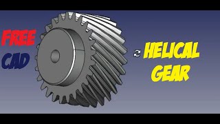 Freecad How to do Helical Gear Come fare Ingranaggio elicoidale