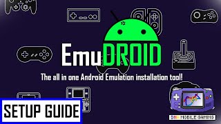 Every Emulator In One Place - EmuDroid For Android Setup