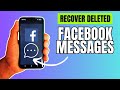 How to Recover Deleted Messages on Facebook Messenger