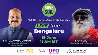 Hon'ble CM Shri Basavaraj Bommai \u0026 Sadhguru in Bengaluru - LIVE | 19 June | 11 AM IST | #SaveSoil