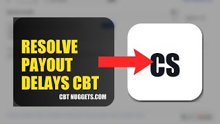 How To Resolve Payout Delays On CBT Nuggets 2026 (QUICK STEPS)