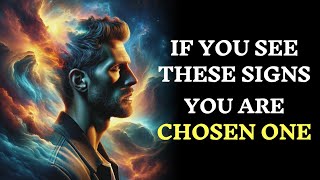 9 Clear Signs You Are a Chosen | All Chosen One's Must Watch This