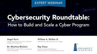 Cybersecurity Roundtable: How to Build and Scale a Cyber Program