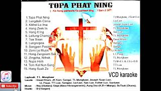 TOPA PHAT NING Full (Album)