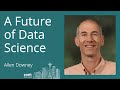 A Future of Data Science - posit conf 2024