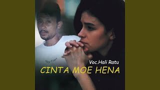 Cinta Moe Hena