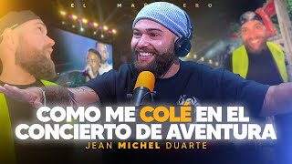 Se cuela en concierto de Aventura y cuenta como lo logró - Jean Michel Duarte