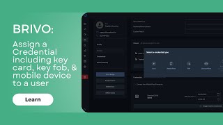 How to assign a credential including key card, key fob, & mobile device to a user in Brivo Access