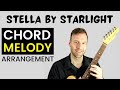 Stella by Starlight Chord Melody (jazz guitar arrangement)