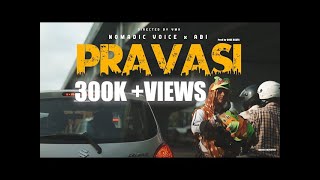 Nomadic Voice - Pravasi ft. A.B.I