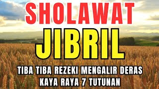 MUSTAJAB!! TIBA TIBA REZEKI MENGALIR DERAS KAYA RAYA 7 TURUNAN,SHOLAWAT NABI  PENUH BERKAH