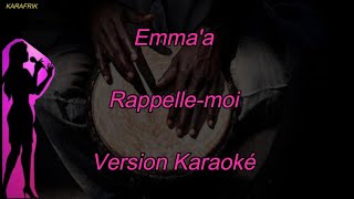 Emma'a - Rappelle-Moi - Version Karaoké