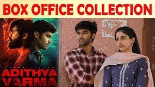 Adithya Varma Box Office Collection | Dhruv Viram | Banita Sandhu | Priya Anand