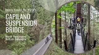 How to Visit the Capilano Suspension Bridge from Downtown Vancouver