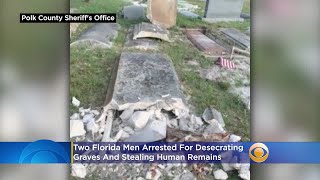 ‘They Took His Skull’, 2 Florida Men Arrested For Desecrating Graves, Stealing Human Remains