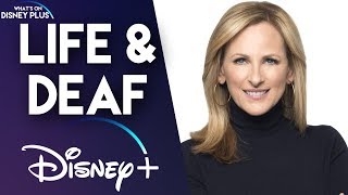 “Life and Deaf” Coming Soon To Disney+ | Disney Plus News