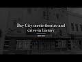 Bay City movie theatre and drive-in history 1940-1979