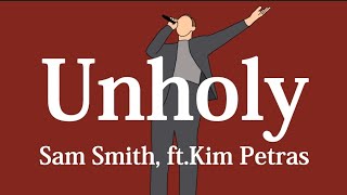 【和訳】Sam Smith - Unholy ft.Kim Petras