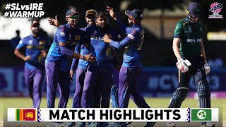 Sri Lanka vs Ireland 13th Warm-up Match Highlights | ICC World Cup 2024 | SL vs IRE Highlights