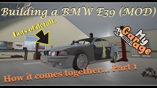 My Garage How to build a BMW E39 MOD Part 1 #mygarage #bmw #e39 #mod #carmods #howto