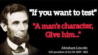 Abraham Lincoln – Quotes  || that are Really Worth Listening To | abraham lincoln speech,