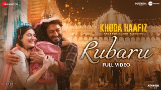 Rubaru - Full Video | Khuda Haafiz 2 | Vidyut J, Shivaleeka O | Vishal Mishra, Asees Kaur, Manoj M
