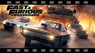 FAST \u0026 FURIOUS: CROSSROADS | FILM COMPLETO ITA