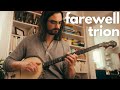 Farewell Trion // Clawhammer Banjo