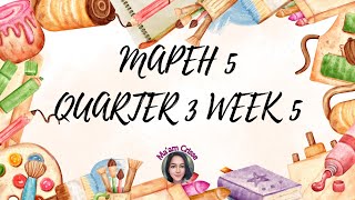 MAPEH 5 QUARTER 3 WEEK 5 #grade5 #WEEK5Q3