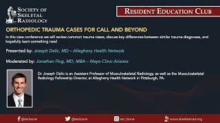 SSR Resident Education Club - Orthopedic Trauma Cases for Call and Beyond