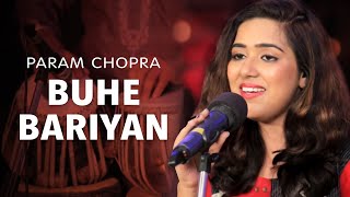 Buhe Bariyan Popular Love Song by Param Chopra by USP TV