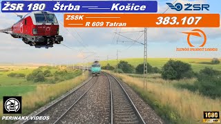 Cabview ► Štrba - Košice 🚅 ► ŽSR 180 ► ZSSK R 609 Tatran ► 383.107