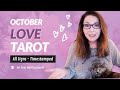 OCTOBER LOVE ALL SIGNS  - What's Going on in Your Heart? TAROT READING TIMESTAMPED