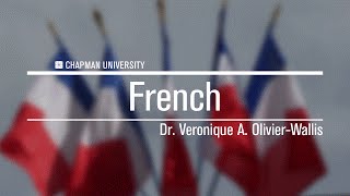 Dr. Veronique A. Olivier-Wallis - French, Chapman University