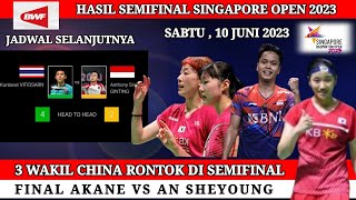 HASIL SEMIFINAL SINGAPORE OPEN 2023 | HASIL BADMINTON HARI INI