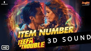 Item Number - 3D Sound + Volume Boosted | Teefa In Trouble | Ali Zafar | Aima Baig | FULL SONG